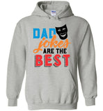 Dad Jokes are the Best - Funny Dad Pullover Hoodie