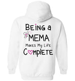 Being a Mema Makes My Life Complete Pullover Hoodie