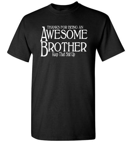 Awesome Brother Unisex T-Shirt