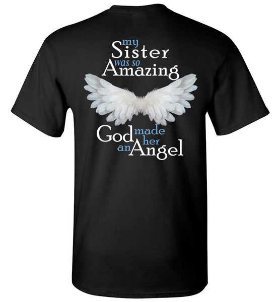 My Sister Was So Amazing God Made Her An Angel Unisex Tee