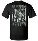 Freedom Isn't Free Unisex T-Shirt