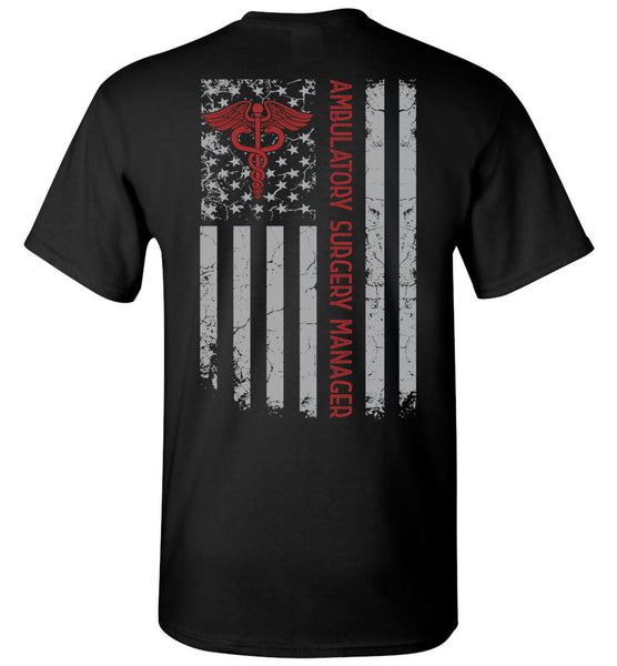 Ambulatory Surgery Manager Unisex T-Shirt