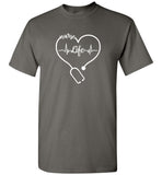 Nurse Life Sethoscope Heart Beat Unsiex T-Shirt