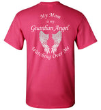 My Mom Is My Guardian Angel Unisex T-Shirt