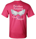 My Brother Was So Amazing God Made Him An Angel Memorial T-Shirt Youth and Unisex