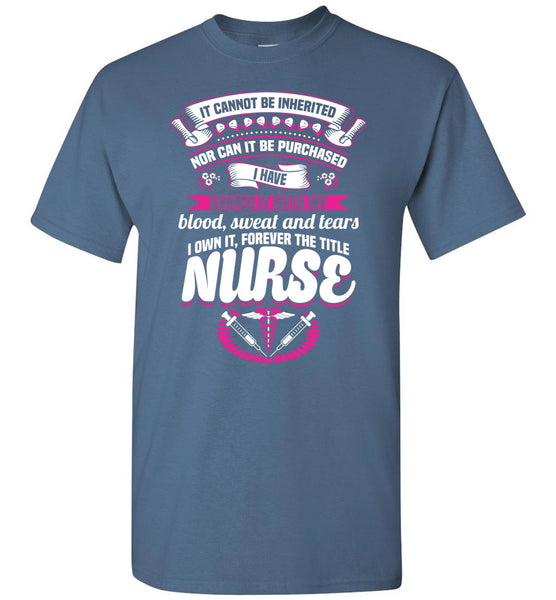 Nurse Earned Unisex T-Shirt