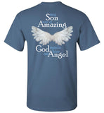 My Son Was So Amazing God Made him an Angel - Memorial Unisex T-Shirt