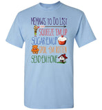 Memaw's To Do List Unisex T-Shirt