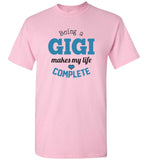 Being a Gigi Makes My Life Complete