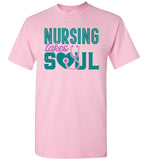 Nursing Takes Soul - Nurse Unisex T-Shirt