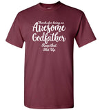 Awesome Godfather T-Shirt - Gift for Godfather