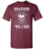 Bearded Till I Die Unisex Tee