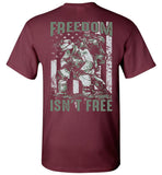 Freedom Isn't Free Unisex T-Shirt