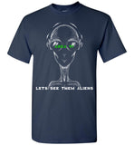 Area 51 Lets See Them Aliens Unisex T-Shirt (CK1268)