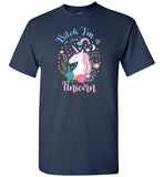 Bitch I'm A Unicorn Unisex Adult and Youth T-Shirt