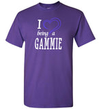 I Love Being a Gammie Unisex T-Shirt