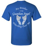 My Brother is My Guardian Angel Forever Watching Over Me Unisex T-Shirt