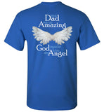 My Dad Was So Amazing God Made Him An Angel Unsiex Tee