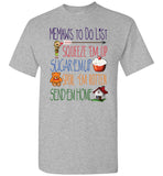 Memaw's To Do List Unisex T-Shirt
