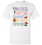 Memaw's To Do List Unisex T-Shirt