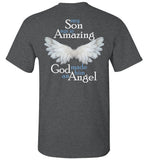 My Son Was So Amazing God Made him an Angel - Memorial Unisex T-Shirt