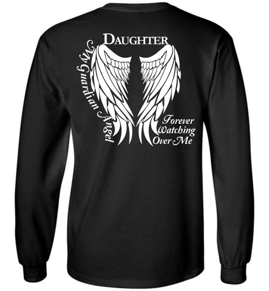 Daughter Guardian Angel Forever Watching Over Me - Long Sleeve T-Shirt