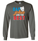 Dad Jokes are the Best - Funny Dad Long Sleeve T-Shirt