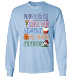 Mema's To Do List Long Sleeve T-Shirt