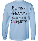 Being a Grammy Makes My Life Complete - Long Sleeve T-Shirt