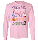 Memaw's To Do List Long Sleeve T-Shirt
