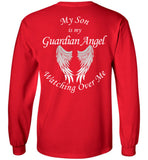 My Son is My Guardian Angel Watching Over Me Long Sleeve T-Shirt