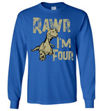 Rawr I'm Four - Kid's Dinosaur Long Sleeve T-Shirt