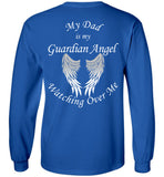 My Dad Is My Guardian Angel Long Sleeve T-Shirt Unisex Front and Back Print