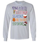 Memaw's To Do List Long Sleeve T-Shirt