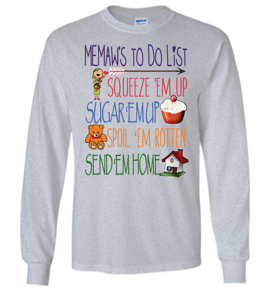 Memaw's To Do List Long Sleeve T-Shirt