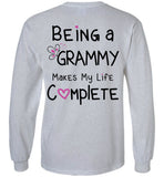 Being a Grammy Makes My Life Complete - Long Sleeve T-Shirt