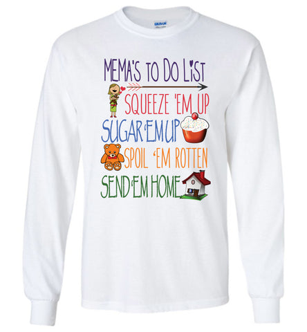 Mema's To Do List Long Sleeve T-Shirt
