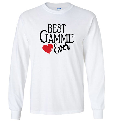 Best Gammie Ever Long Sleeve T-Shirt
