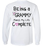 Being a Grammy Makes My Life Complete - Long Sleeve T-Shirt