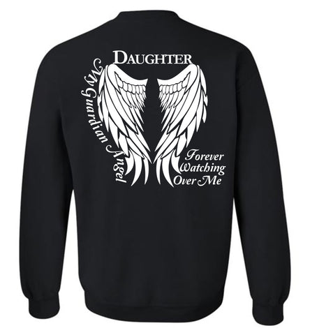 Daughter Guardian Angel Forever Watching Over Me - Crew Neck Sweatshirt