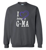I Love Being a G-Ma SweatShirt