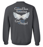 My Grandson was so Amazing God made him an Angel Crewneck Sweatshirt