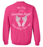 My Son is My Guardian Angel Watching Over Me Crewneck Sweatshirt