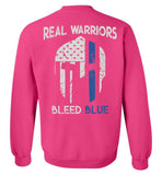 Real Warrior Bleed Blue Unisex Sweatshirt