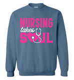 Nursing Takes Soul Crewneck Sweatshirt