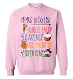 Mema's To Do List Crewneck Sweatshirt