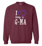I Love Being a G-Ma SweatShirt
