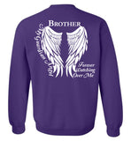 Brother Guardian Angel Forever Watching Over Me - Crew Neck Sweatshirt