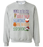 Meme's To Do List Sweatshirt