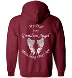 My Dad is my Guardian Angel Forever Watching Over Me - Full Front Zipper Hoodie Jacket
